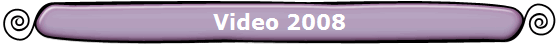 Video 2008